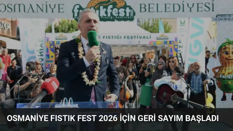 Osmaniye Fıstık Fest 2026 İçin Geri Sayım Başladı